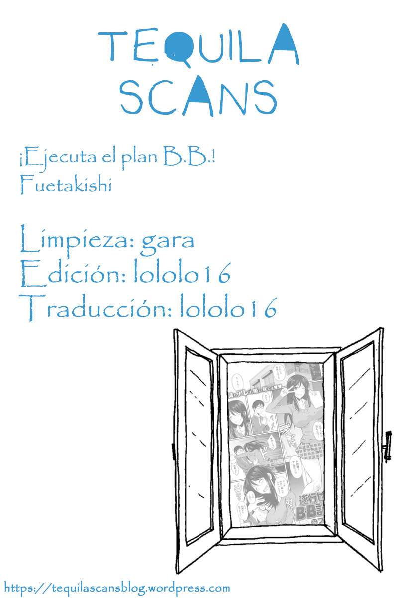 ¡Ejecuta el plan B.B.! Chapter-1 - 26