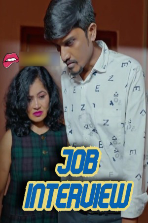 Job Interview 2025 Hindi WebSex Short Films 720p HDRip Download