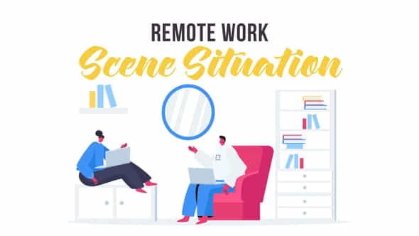 Remote work - Scene Situation - VideoHive 28435615