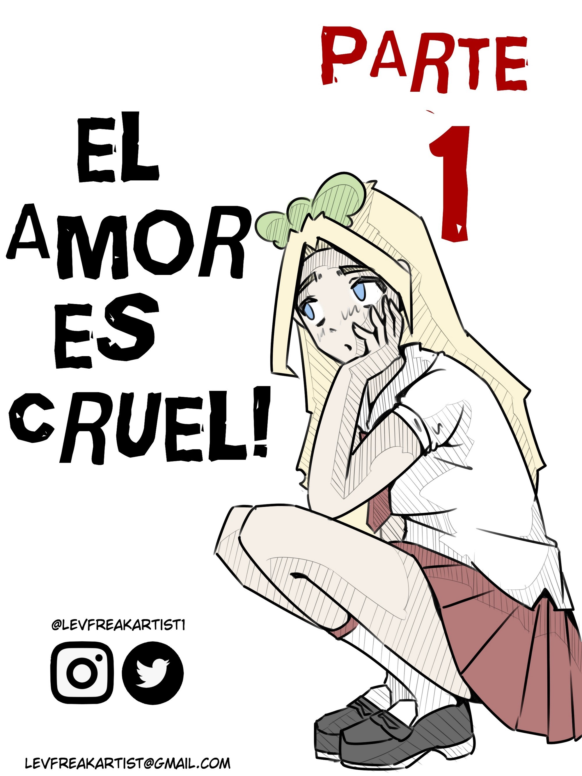 El Amor es Cruel 1 – LevFreakArtist - 0