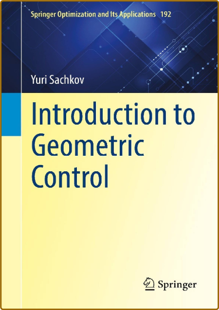 Sachkov Y  Introduction to Geometric Control 2022