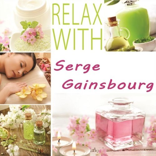 Serge Gainsbourg - Relax With - 2014