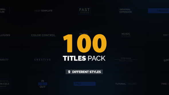 +100 Titles Pack | 9 Styles | Corporate - VideoHive 19986347