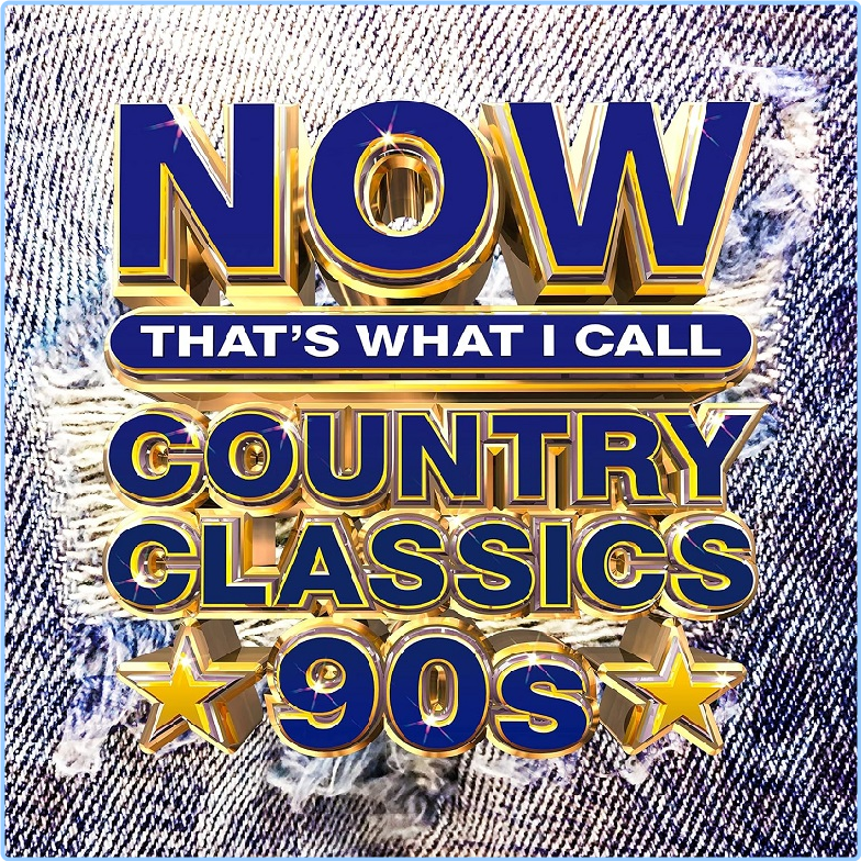 NOW That's What I Call Country Classics 90s (2024) [320 Kbps] KbzzK9Fa_o