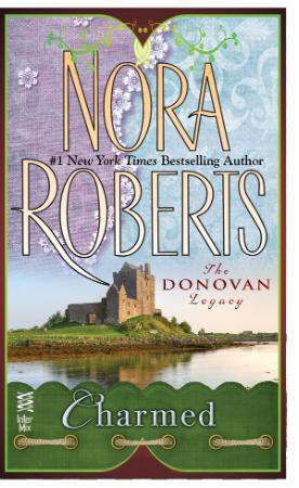Nora Roberts   [Donovan Legacy 03]   Charmed