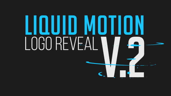 Liquid Motion Logo Reveal Pack - VideoHive 17458418