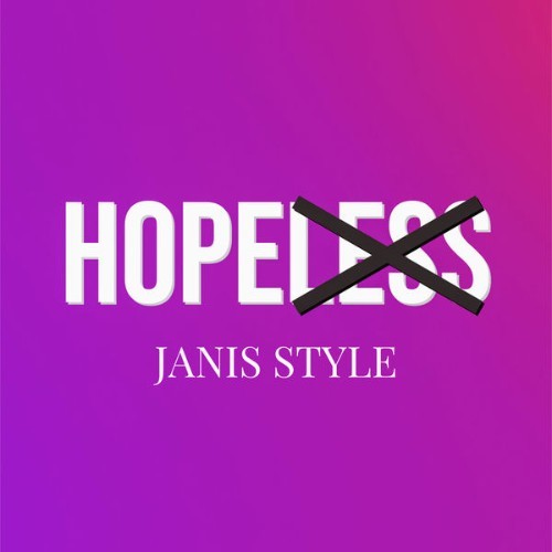 JanisStyle - Hopeless - 2022