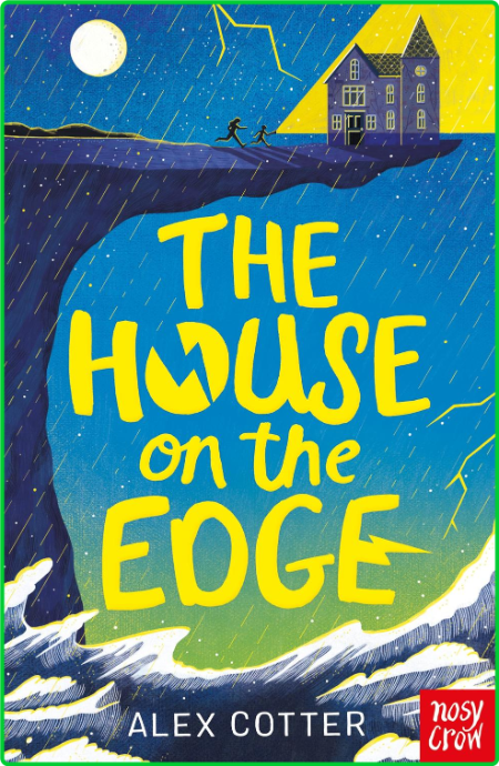 The House on the Edge by Alex Cotter QJcob96c_o