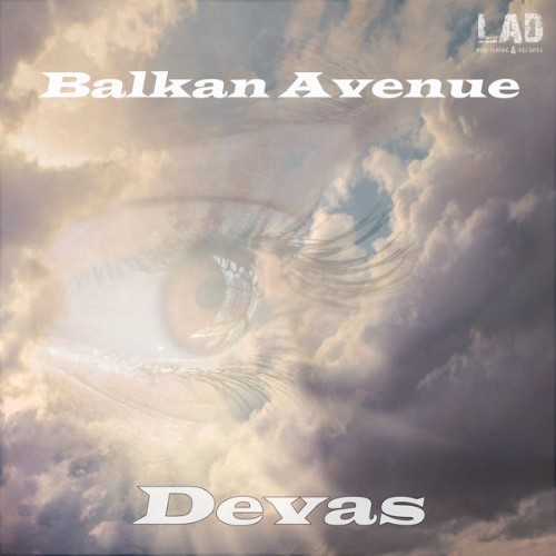 Balkan Avenue - Devas (Original Mix) - 2018
