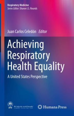 Achieving Respiratory Health Equality - A United States Perspective