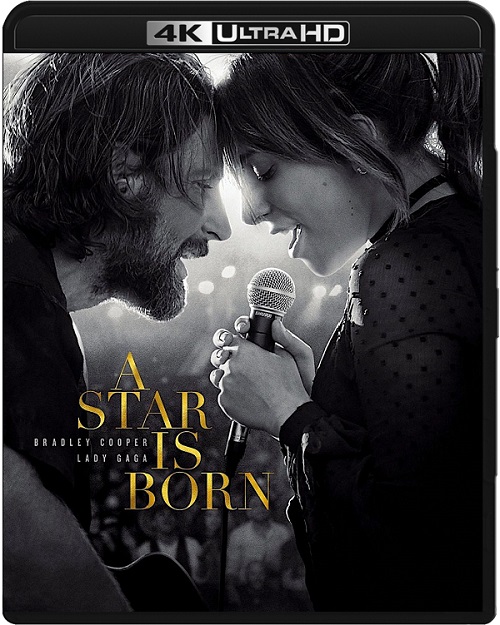 Narodziny gwiazdy / A Star Is Born (2018)  MULTi.2160p.UHD.HDR.BluRay.REMUX.HEVC.TrueHD.Atmos.7.1-B89 / LEKTOR i NAPISY PL