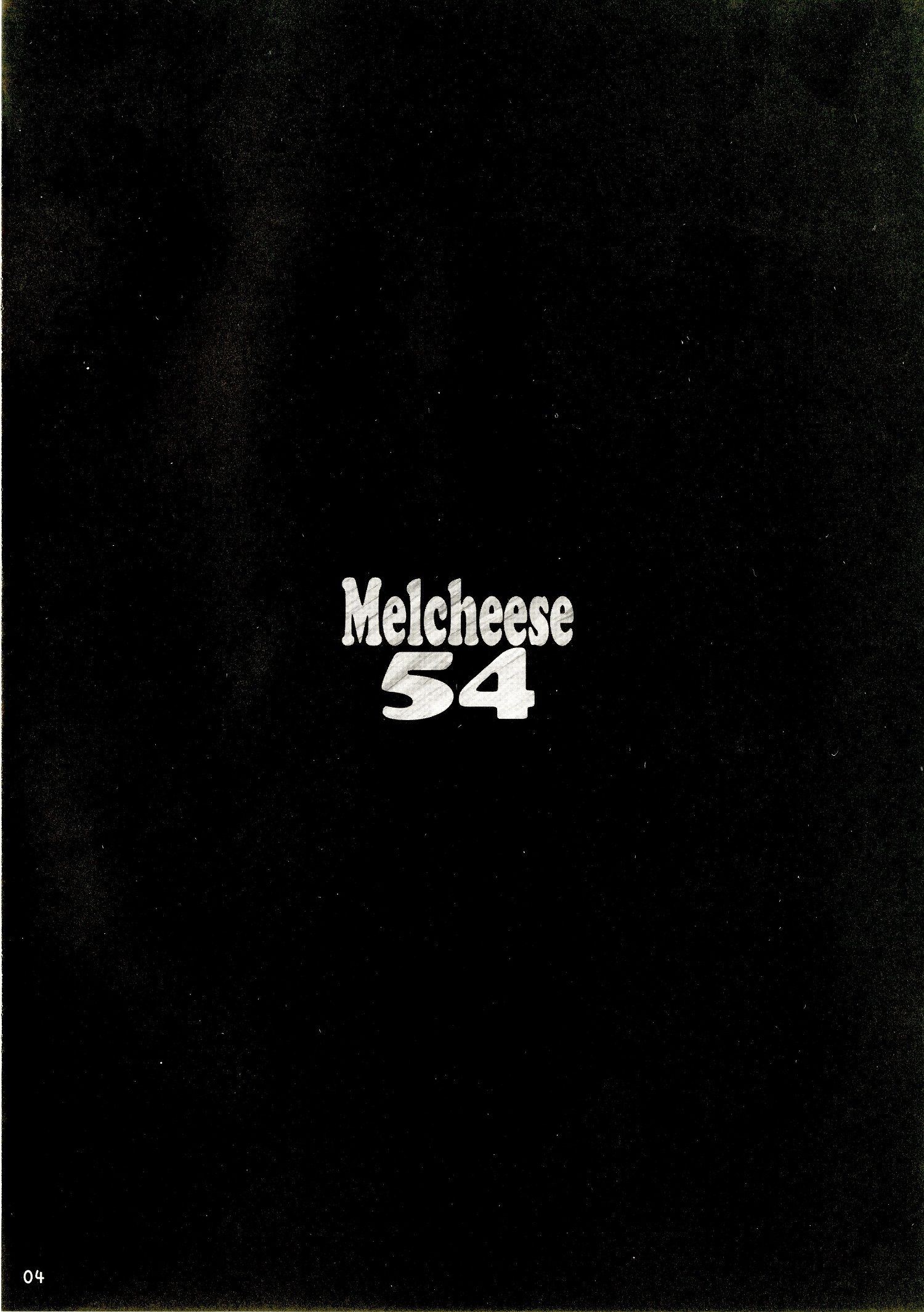 MELCHEESE 54 - 2