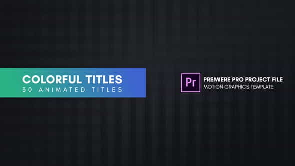 Colorful Titles - Essential Graphics - VideoHive 22191397