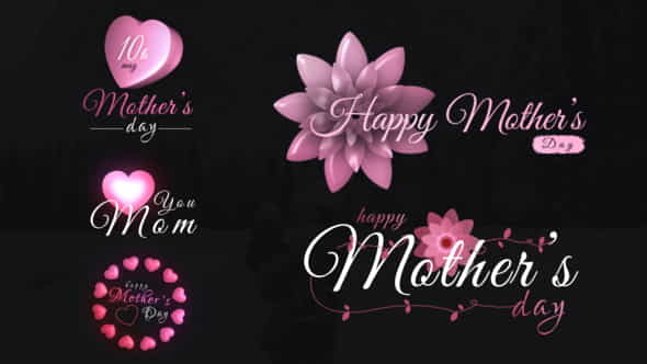 Mothers Day Sweet Titles - VideoHive 26603323