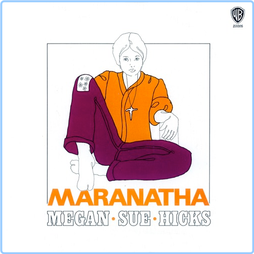 Megan Sue Hicks Maranatha (1972) LP [FLAC] IR2o6TrV_o