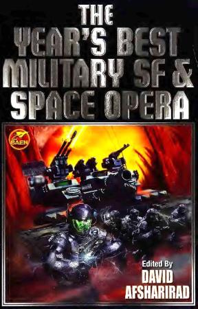 The Year's Best Military SF & Space Opera (2015) by David Afsharirad (Ed)