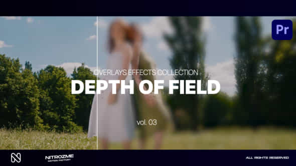Depth of Field - VideoHive 46509864