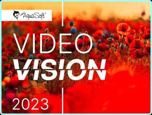 AquaSoft Video Vision 14.2.03 (x64) Multilingual E6fW9TAB_o