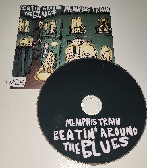 Memphis Train-Beatin Around The Blues-CD-FLAC-2017-FiXIE