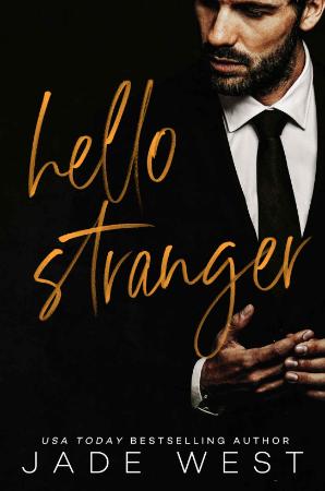 Hello Stranger - West, Jade