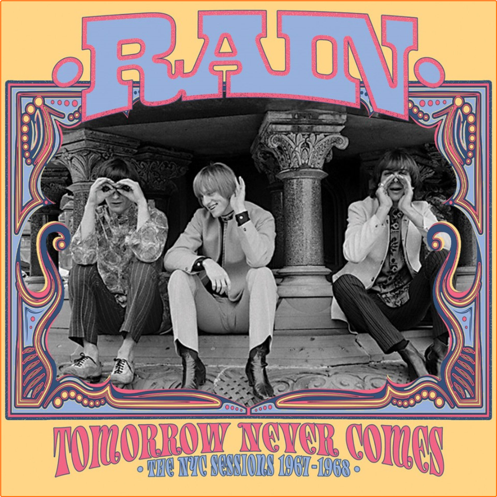 Rain Tomorrow Never Comes The Nyc Sessions (1967-1968) (2024) flac JlpkCSw0_o