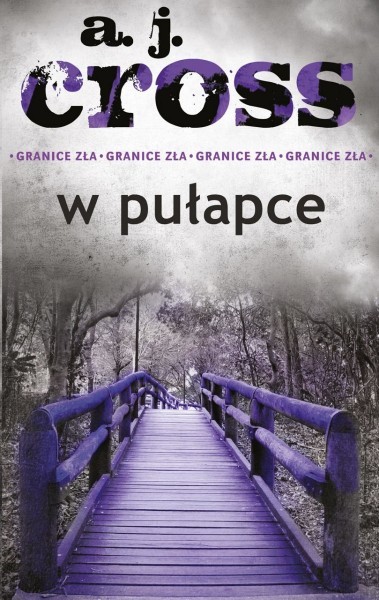 A. J.  Cross - W pulapce