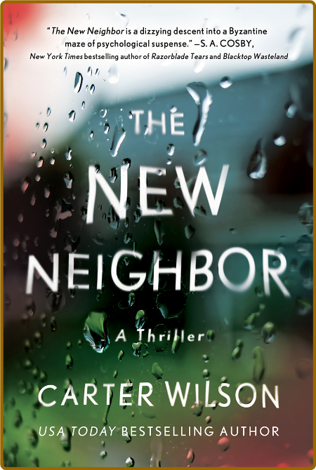 The New Neighbor - Carter Wilson Z1rRQ50n_o