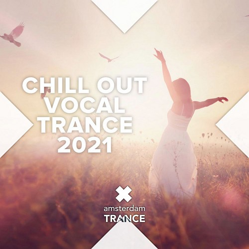 VA - Chill Out Vocal Trance 2021 (2021)