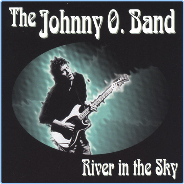 The Johnny O Band River In The Sky (2000) [FLAC] 16BITS 44 1KHZ CmyxDjSZ_o