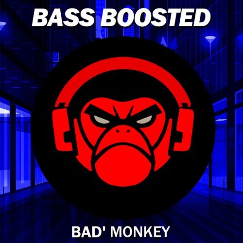 Bass Boosted - California - 2022