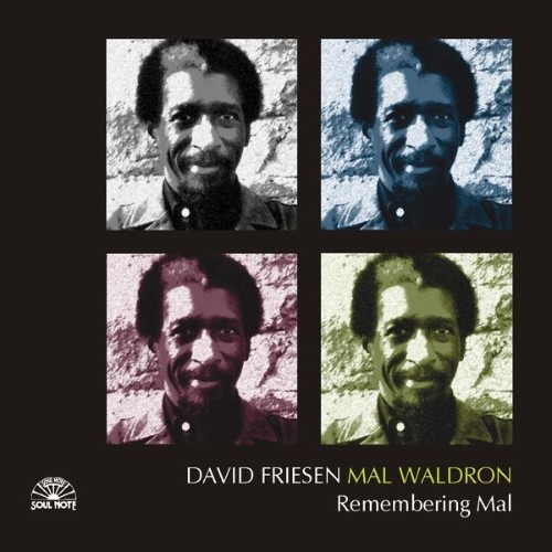 Mal Waldron - Remembering Mal - 2006