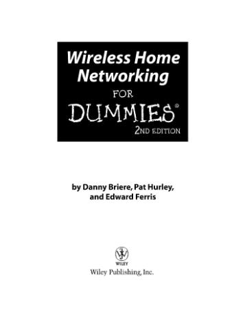 Wireless Home Networking For Dummies, 2nd Edition