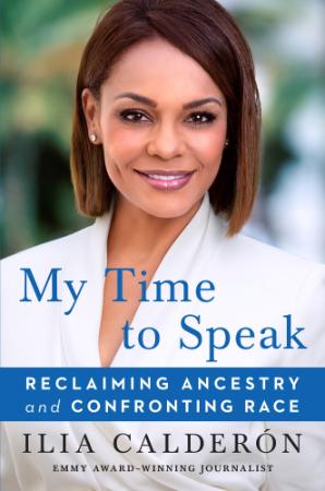 My Time to Speak - Reclaiming Ancestry and Confronting Race