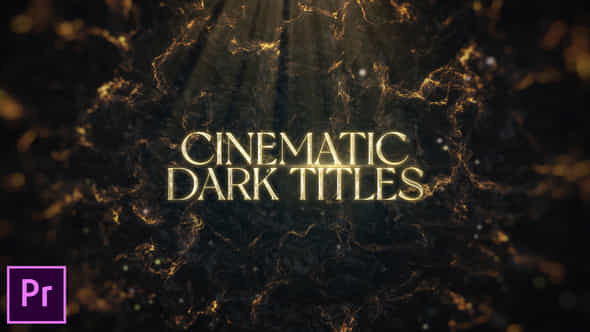 Cinematic Dark Titles Premiere Pro - VideoHive 51213460