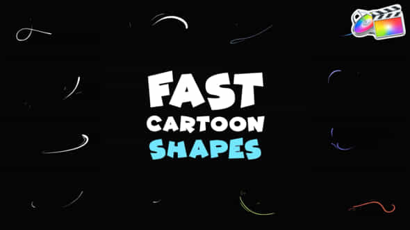 Fast Cartoon Shapes Fcpx - VideoHive 50807193