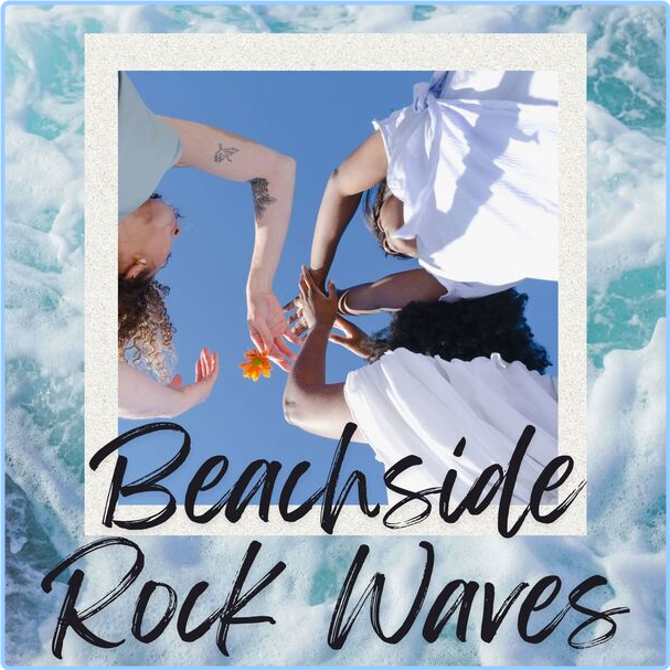 Various Artists - Beachside Rock Waves (2024) [320 Kbps] Sxay01Kj_o