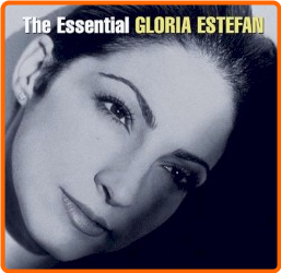 Gloria Estefan The Essential Gloria Estefan (2006) [FLAC] 88 ZiSDksCu_o