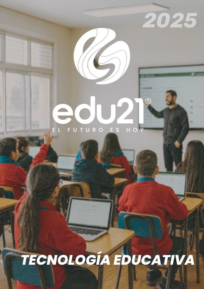 Catálogo Tecnología Educativa EDU21 - Pantallas interactivas, laboratorios móviles y software especializado para instituciones educativas
