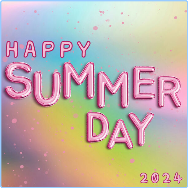 Various Artists - - Happy Summer Day (2024) [320 Kbps] ZGcbMw3A_o