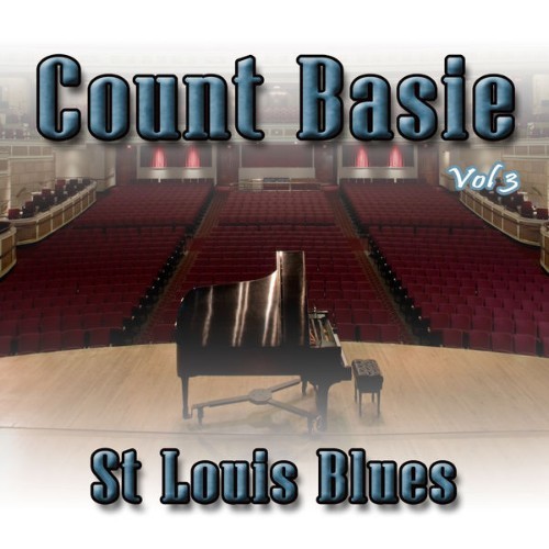 Count Basie - St Louis Blues, Vol  3 - 2012