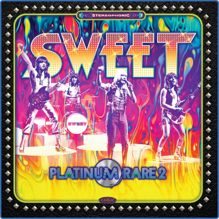 The Sweet - Platinum Rare Vol  2 (Remastered) (2022)