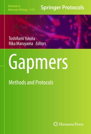 Gapmers Methods and Protocols