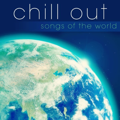 Eclipse - Chill Out Songs of the World - 2010