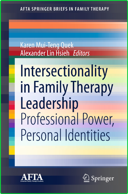 Intersectionality in Family Therapy Leadership - Professional Power, Personal Iden...