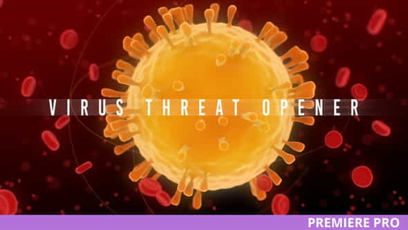 Coronavirus Threat Opener for Premiere - VideoHive 25891941