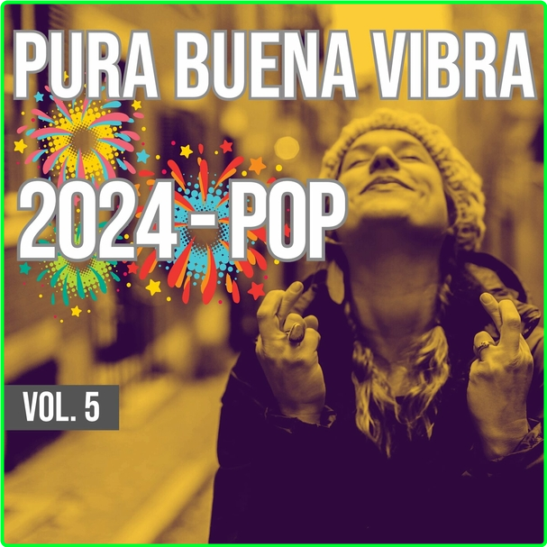 VA Pura Buena Vibra (2024) Pop Vol 5 WEB [320 Kbps] SPw1X8sA_o