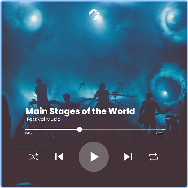 Various Artists - Main Stages Of The World - Festival Music (2024) [320 Kbps] IPjKp922_o