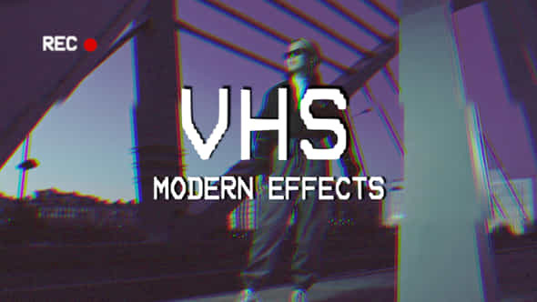 VHS Modern Effects - VideoHive 37834060