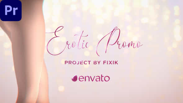 Erotic Promo - VideoHive 43209257