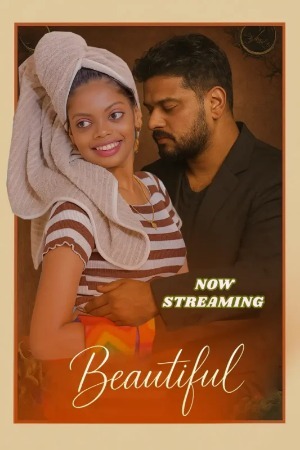 Beautiful (2025) Malayalam Season 01 Episodes 01 Added Feni WEB Series 720p HDRip 1Click Download (NO Harbal ADS)